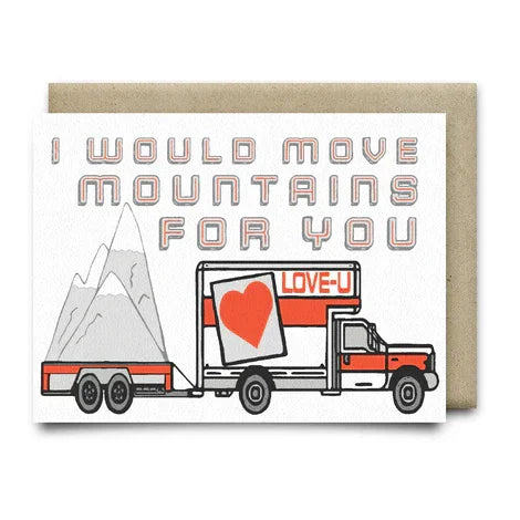 I Could Move Mountains for you | Anvil Cards - Cards