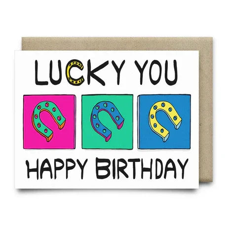 Lucky you Happy Birthday Card | Anvil Cards - Cards