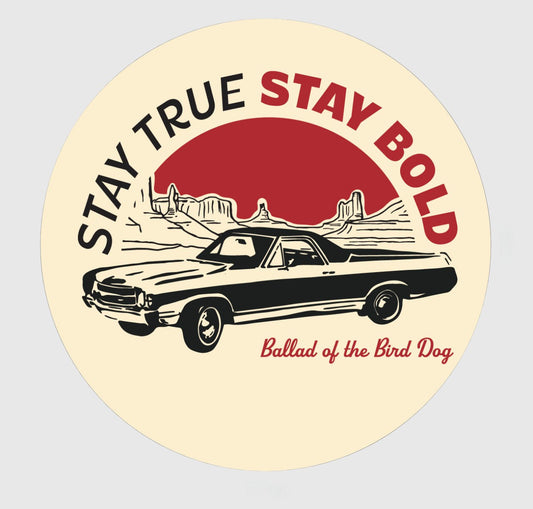 Shop Sticker | El Camino | Ballad of the Bird Dog