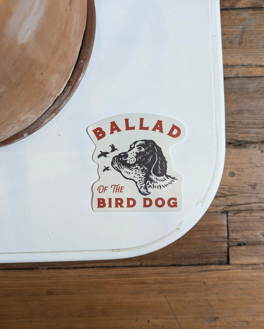 Shop Sticker | Fetch | Ballad of the Bird Dog - Stickers