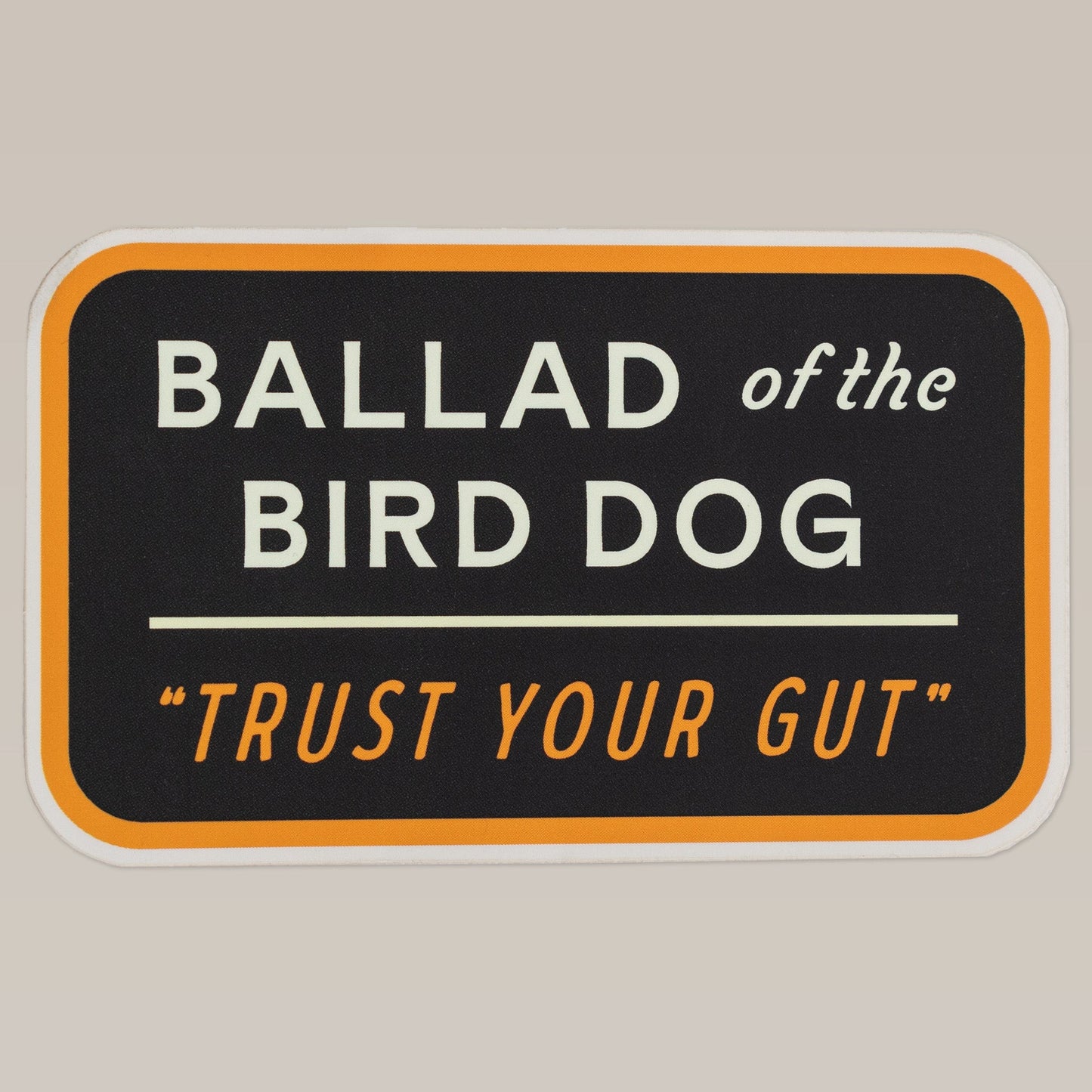 Shop Sticker | Trust your Gut Vintage Slate | Ballad